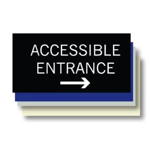 ADA Accessible Entrance --->  Plaque 6