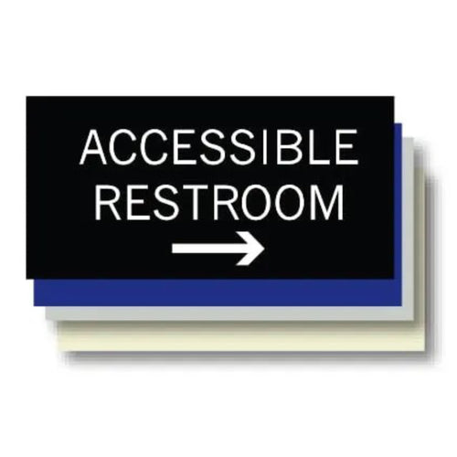 ADA Accessible Restroom --->  Plaque 6
