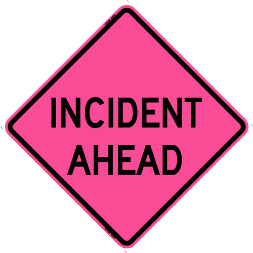 Incident Ahead - Roll-Up Sign