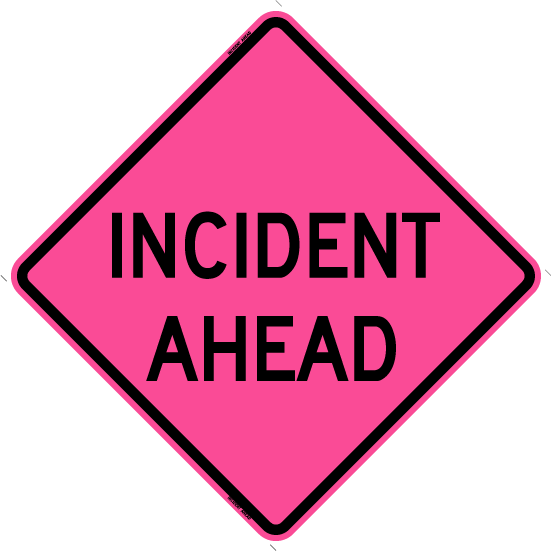 Incident Ahead - Roll-Up Sign