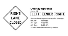 Load image into Gallery viewer, W20-5 Right Lane Closed - Roll-Up Sign
